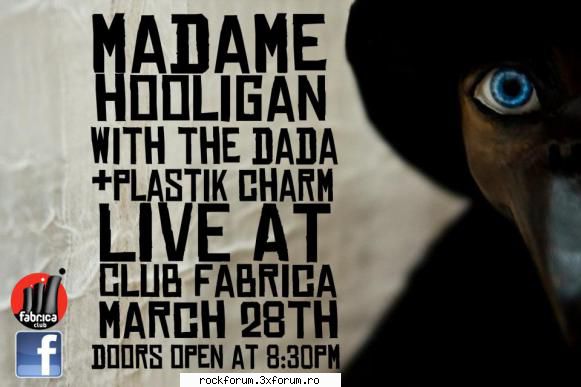 cineva? madame hooligan la fabrica, mar 28th 2012
