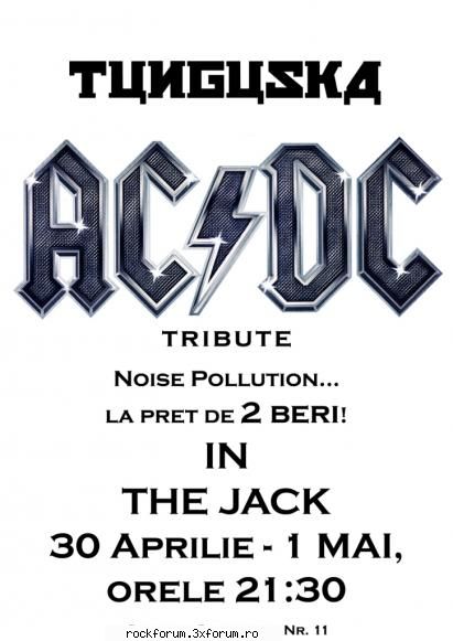 tunguska live in the jack( cotroceni) de la 21:30!
30 aprilie si 1 mai


  ac/dc tribute - tunguska