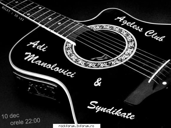 Adi Manolovici&Syndikate - Sambata,10 decembrie,Ageless Club va invita la un - Evenimente/Party-uri/Concerte