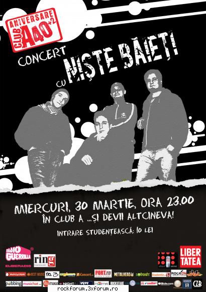 NISTE BAIETI live @ Club A 40 de Ani - Miercuri 30 martie, incepand cu ora - Evenimente/Party-uri/Concerte